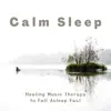 Sleep Music α - すぐ眠くなる癒しの音楽療法 〜穏やかな眠り〜